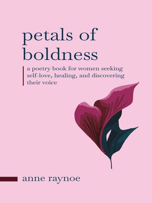 cover image of Petals of Boldness